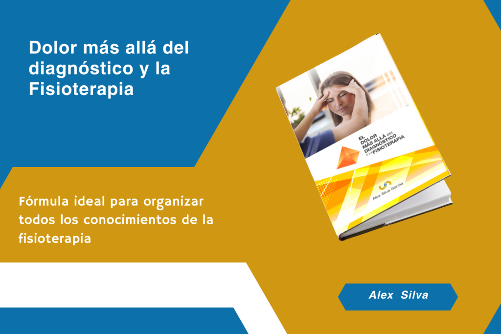 Libro el dolor más allá del diagnóstico y la fisioterapia